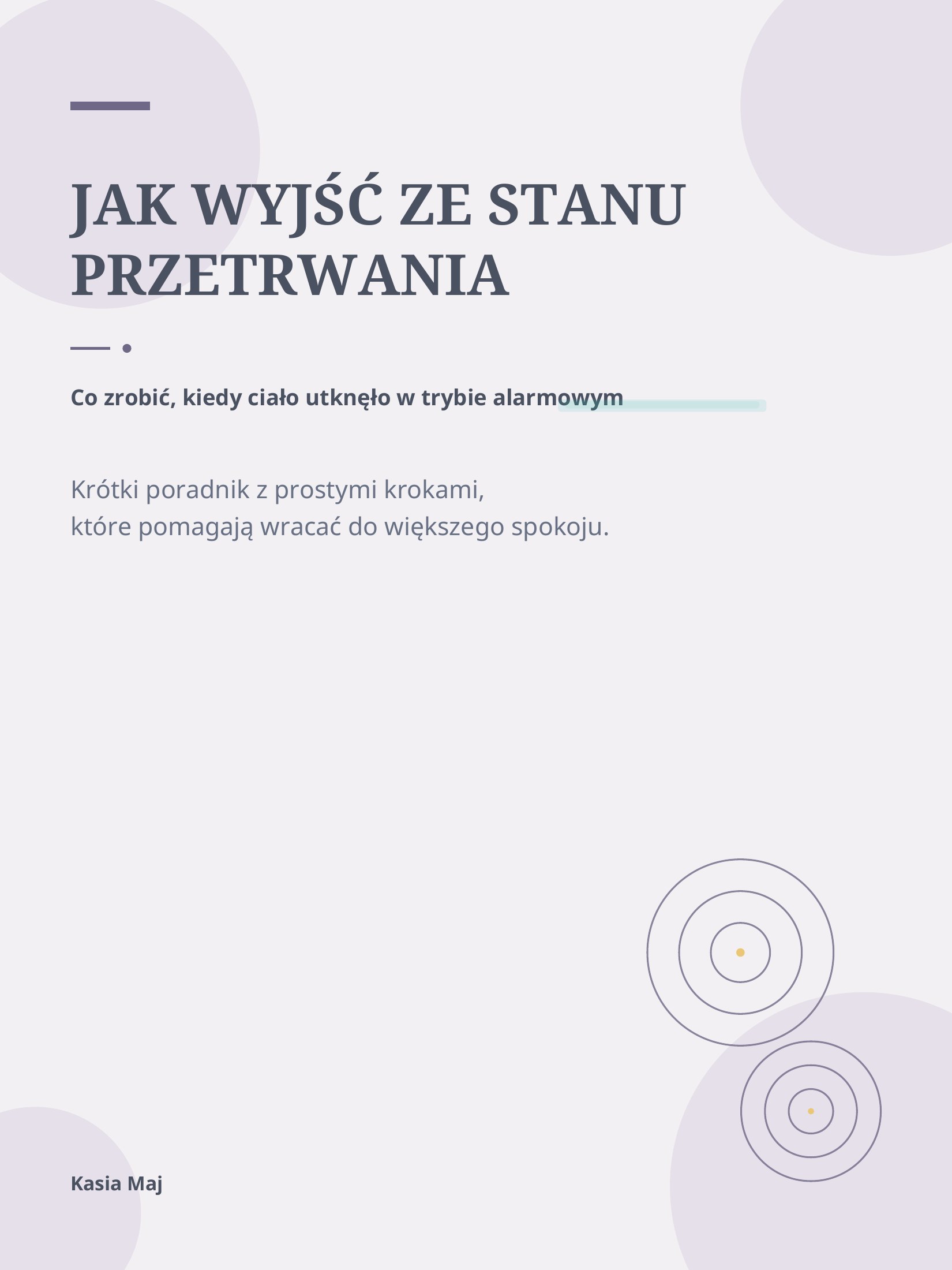 Okładka materiału „Jak wyjść ze stanu przetrwania” — Co zrobić, kiedy ciało utknęło w trybie alarmowym
